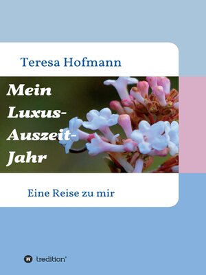 cover image of Mein Luxus--Auszeit--Jahr